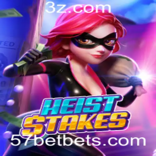 Explorando o Mundo do Jogo HeistStakes e a Palavra-chave 57 Bet