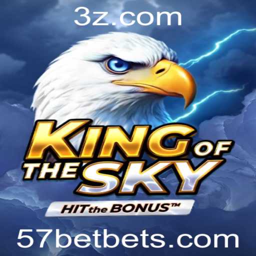 Descubra KingOfTheSky: Uma Nova Experiência de Jogo com 57 Bet
